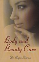 Body and Beauty Care