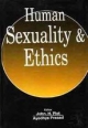 Human Sexuality And Ethics