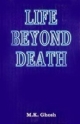 Life Beyond Death