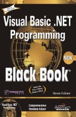 Visual Basic.NET Programming Black Book
