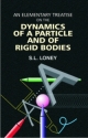 The Elementary Treatise On The Dynamics Of A Particle And Of Rigid Bodies