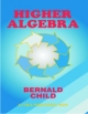 Higher Algebra, 1/ Ed