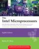 Intel Microprocessors, The - 8086/8088, 80186/80188, 80286, 80386, 80486, Pentium And Pentium Pro Processor : Pentium II, Pentium III, Pentium 4,