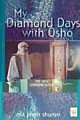 My Diamond Days With Osho
