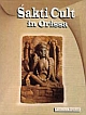 Sakti Cult in Orissa