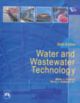 Water And Wastewater Technology, 6th Ed.