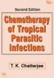 Chemotherapy Of Tropical Parasitic Infections, 2nd Ed.