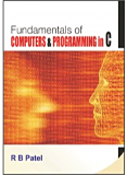 Fundamentals Of Computers and  Programming in C