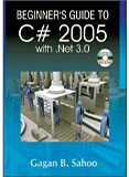 Beginner`s Guide to C# 2005 With Net 3.0