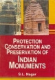 Protection, Conservation And Preservation Of Indian Monuments