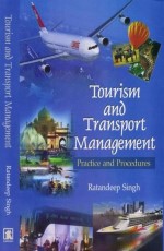Tourism and Transport Management: Practice and Procedures