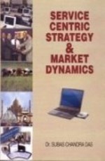 Service Centric Strategy and Market Dynamics