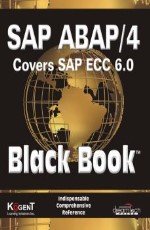  	 SAP ABAP/4, COVERS SAP ECC 6.0, BLACK BOOK: 2009 ED