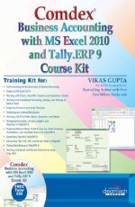 Comdex Business Accounting With Ms Excel 2010 And Tally. Erp 9 Course Kit 