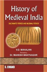 HISTORY OF MEDIEVAL INDIA 