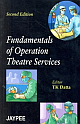 Fundamentals Of Operation Theatre Services 2nd