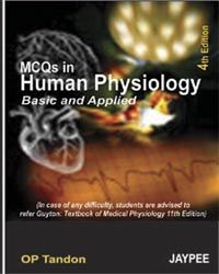 Mcqs In Human Physiology Basic And Applied 4th Edition