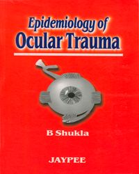 Epidemiology Of Ocular Trauma  1/e 2002