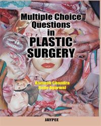 MULTIPLE CHOICE QUESTIONS IN PLASTIC SURGERY 1/e Edition 