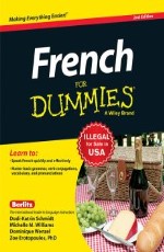 	 FRENCH FOR DUMMIES, 2ND ED