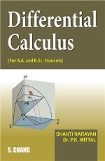 Differential Calculus: For B. A & B. Sc Students 