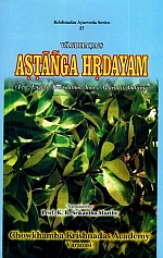 Vagbhata`s Astanga Hrdayam, 3 Vols.  :  Text, English translation, Notes, Appendix Indices 