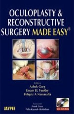 Oculoplasty & Reconstructive Surgery Made Easy(with DVD-ROM) 1st