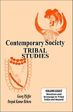 Contemporary Society Tribal Studies (Vol.8: Structure and Exchange)