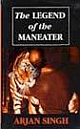 The Legend of the Maneater