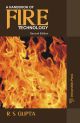Handbook Of Fire Technology, A