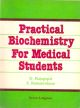 Practical Biochemistry For Medical Students
