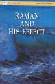 Raman And His Effect
