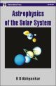 Astrophysics Of The Solar System