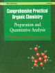 Comprehensive Practical Organic Chemistry: Preparations And Quantitative Analysis