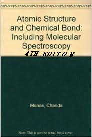 Atomic Structure And The Chemical Bond Fourth Edition