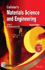Callisters Materials Science and Engineering: 2nd Edition
