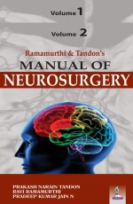 Ramamurthi & Tandon`s Manual of Neurosurgery (Two Volume set) 