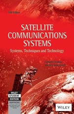 Satellite Communications Systems: Systems, Techniques and Technology, 5ed
