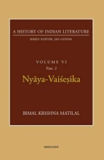 A History of Indian Literature Volume VI Fasc.2: Nyaya-Vaisesika