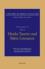 A History of Indian Literature: Volume II: Hindu Tantric and Sakta Literature