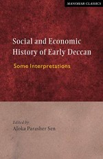 Social and Economic History of Early Deccan: Some Interpretations