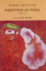 Stories About the Partition of India (Vol. IV)