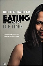 Eating in the Age of Dieting