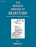 The Revenue Manual of Rajasthan (Seventeenth to Nineteenth Centuries)