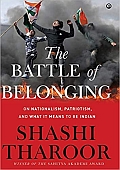 The Battle Of Belonging: On Nationalism, Patriotism, And What It Means To Be Indian