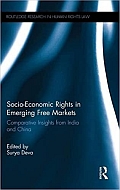 Socio-Economic Rights in Emerging Free Markets: Comparative Insights from India and China 