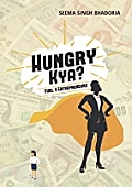 Hungry Kya? : Fuel 4 Entrepreneurs helps you...