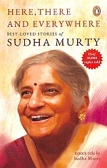 Here There &amp; Everywhere : Best Loved Stories Of Sudha Murty