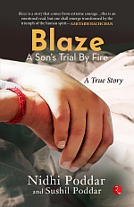 BLAZE: A SON’S TRIAL BY FIRE: A TRUE STORY