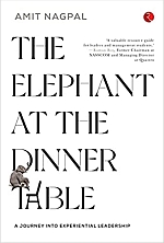 THE ELEPHANT AT THE DINNER TABLE: A JOURNEY INTO EXPERIENTIAL LEADERSHIP